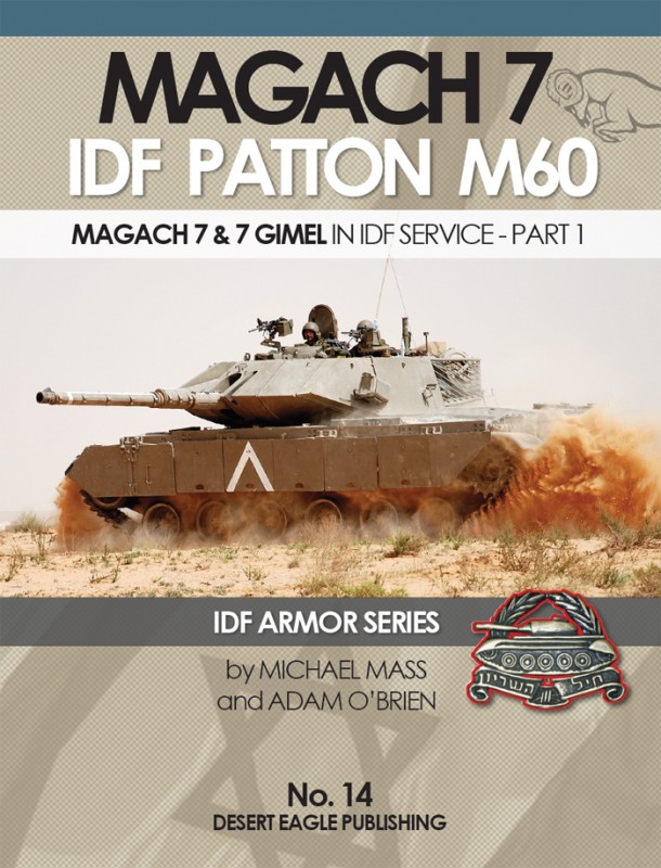IDF ARMOR SERIES Desert Eagle Publishing No.7 D9 Doobi in IDF Servic